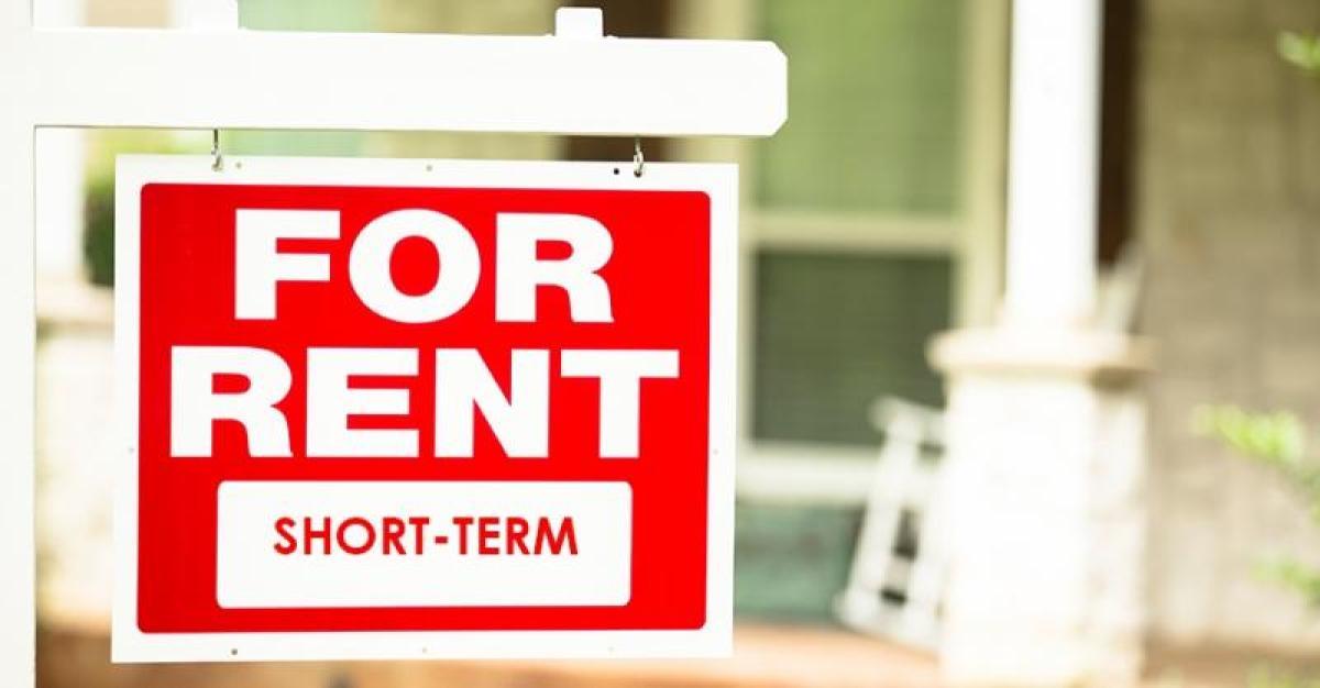 What You Need to Know About Short-Term Rentals